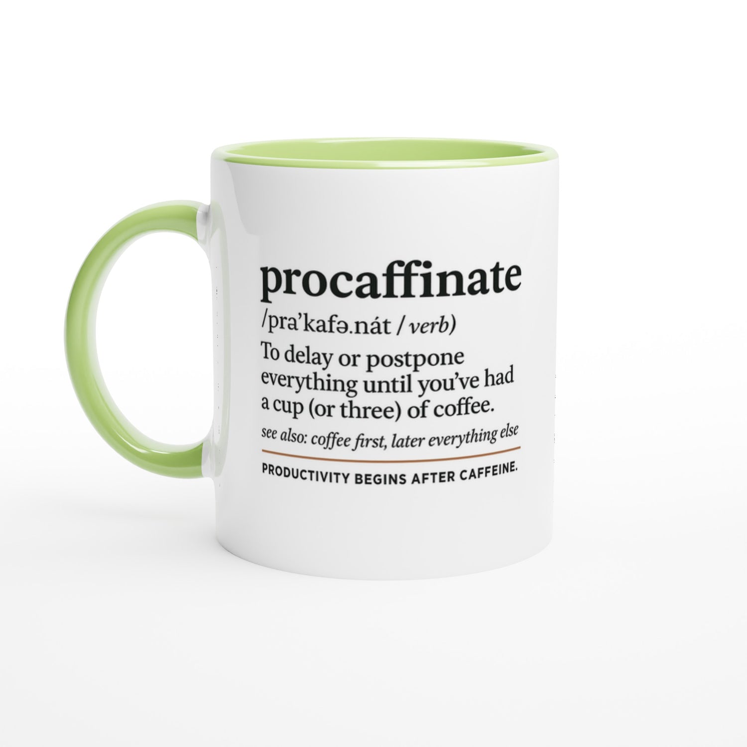 Procaffinate Mug - Funny Coffee Cup - Ceramic 11oz for Coffee Lovers - Gift for Caffeine Addicts Ceramic Green
