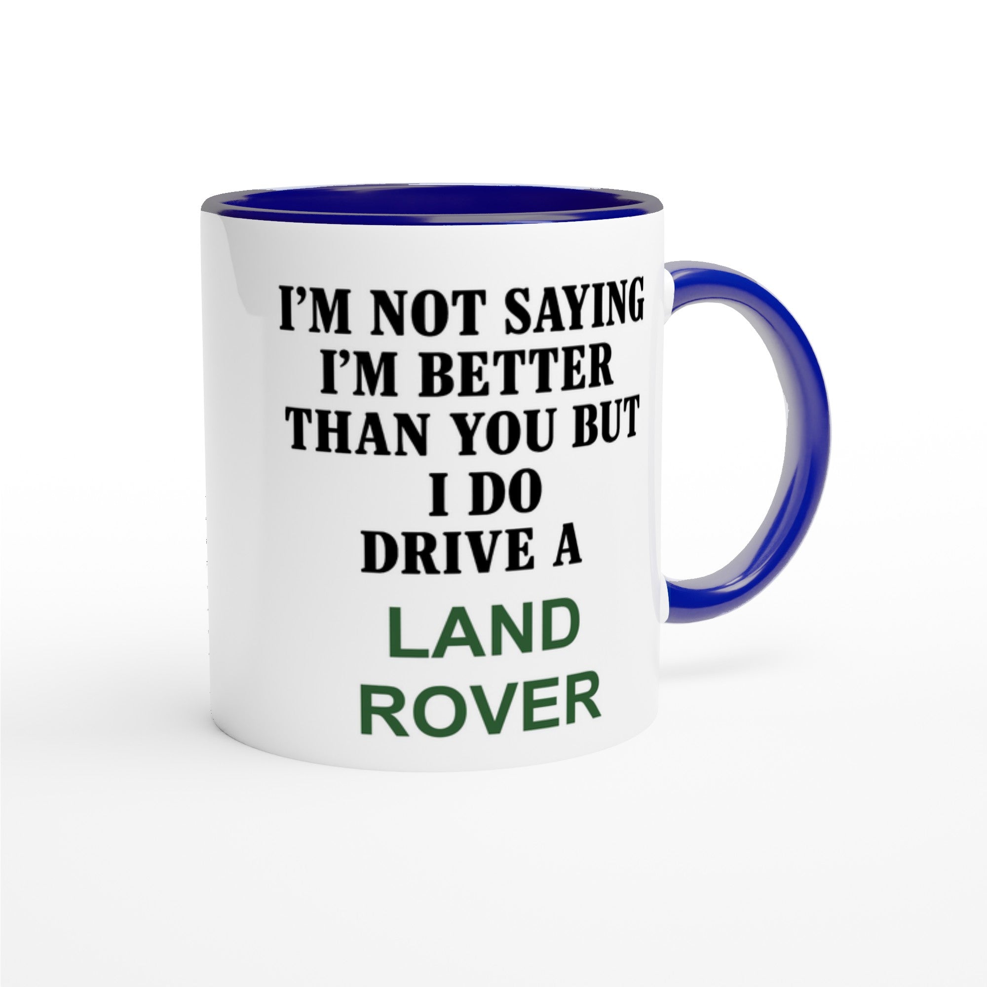 Funny Land Rover Mug – 11oz Luxury Car Driver Gift, Bold Statement Coffee Cup, Land Rover, Range Rover Lover Gift for Him or Her