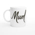 Mum Mug - Blue Brush Script Mug with Heart – Bold Blue Calligraphy 11oz Coffee Cup – Mother’s Day or Birthday Gift for Mum Ceramic White
