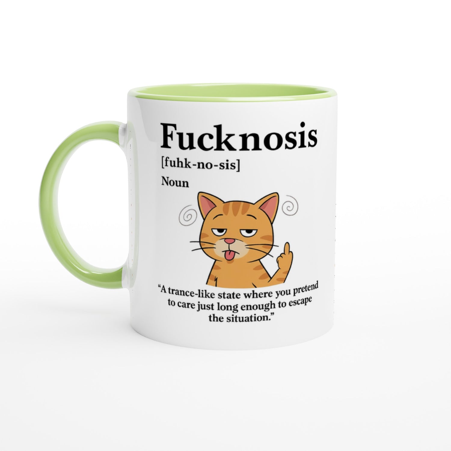 Funny F*cknosis Mug – Sarcastic Definition Coffee Cup with Dog, Cat, Bear, or Horse Design – 11oz Ceramic Humor Gift Ceramic Green Cat