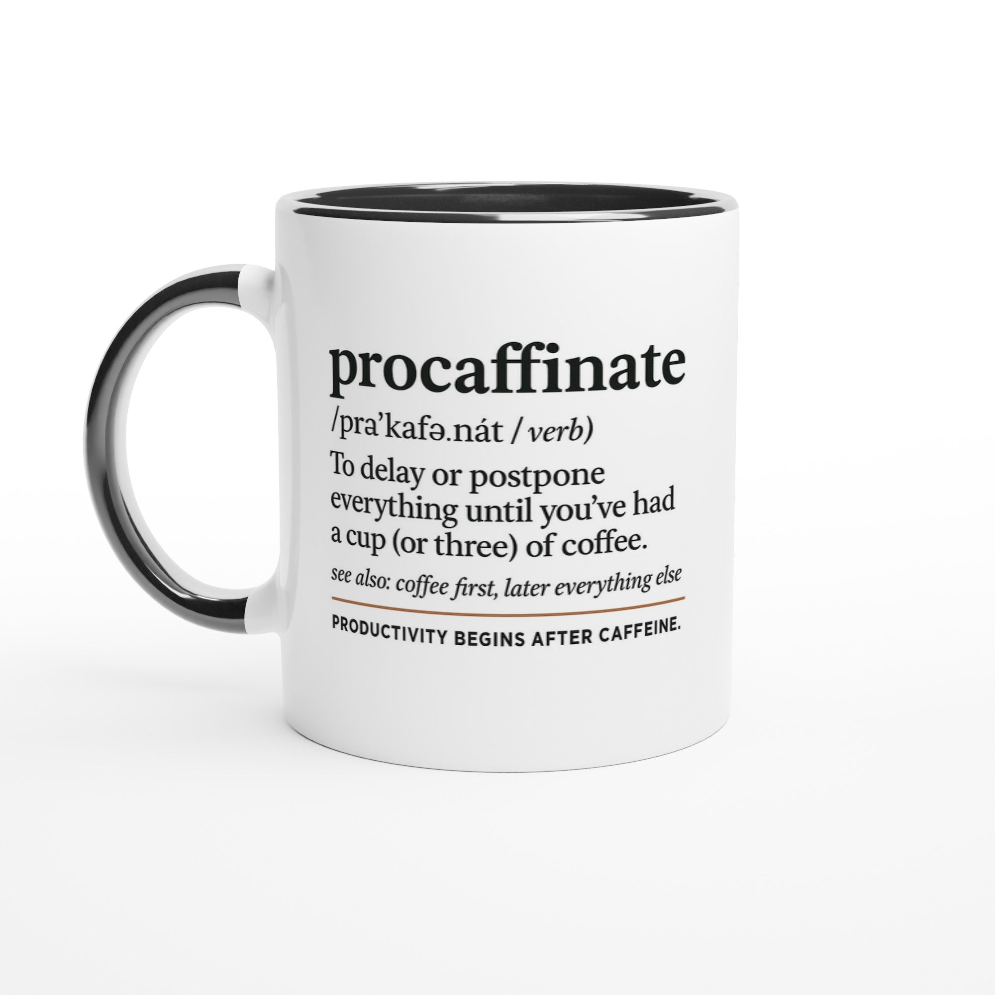 Procaffinate Mug - Funny Coffee Cup - Ceramic 11oz for Coffee Lovers - Gift for Caffeine Addicts Ceramic Black