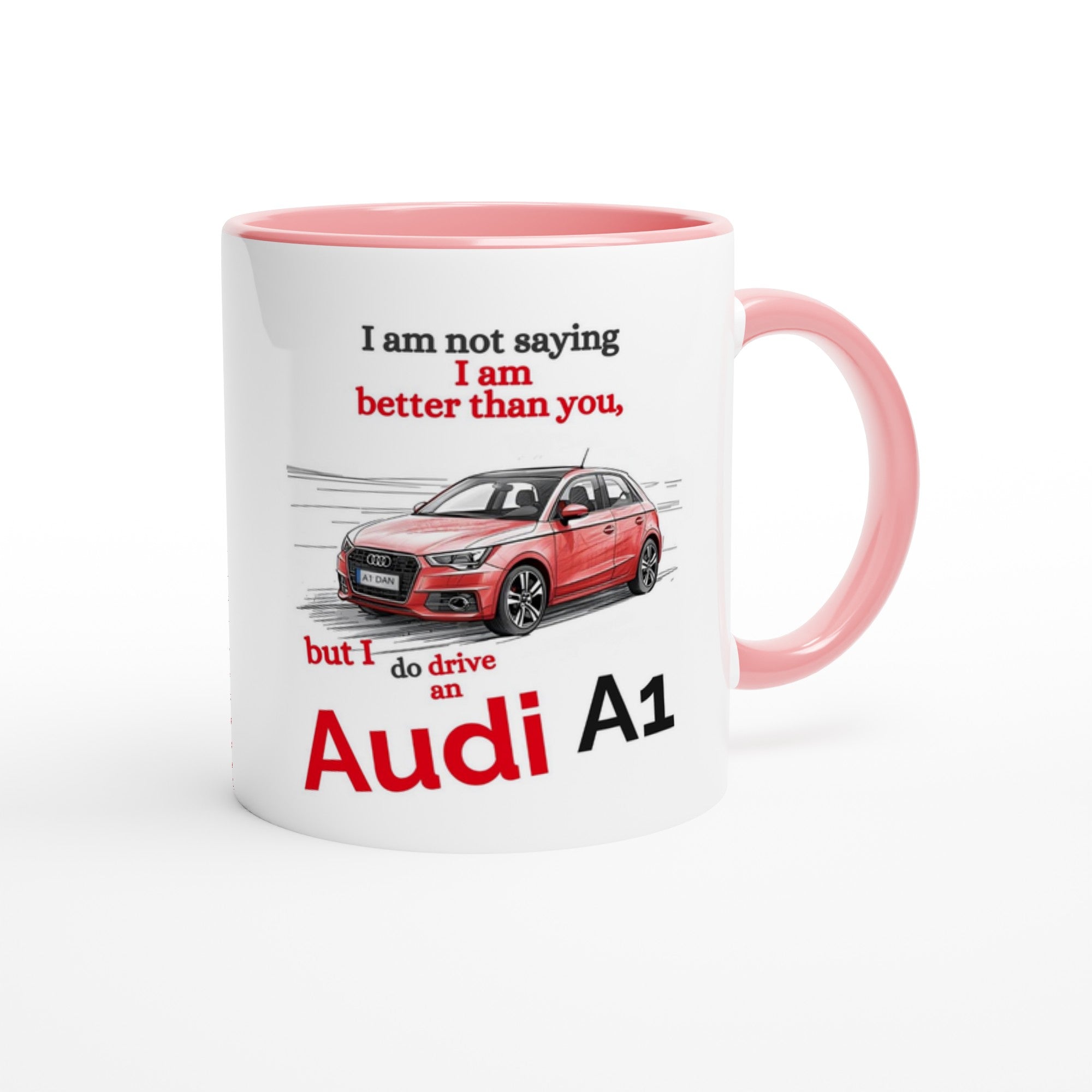 Funny Personalized Audi A1 Mug - Custom Ceramic Coffee Cup for Car Lovers - 11oz Dishwasher Safe Ceramic Pink