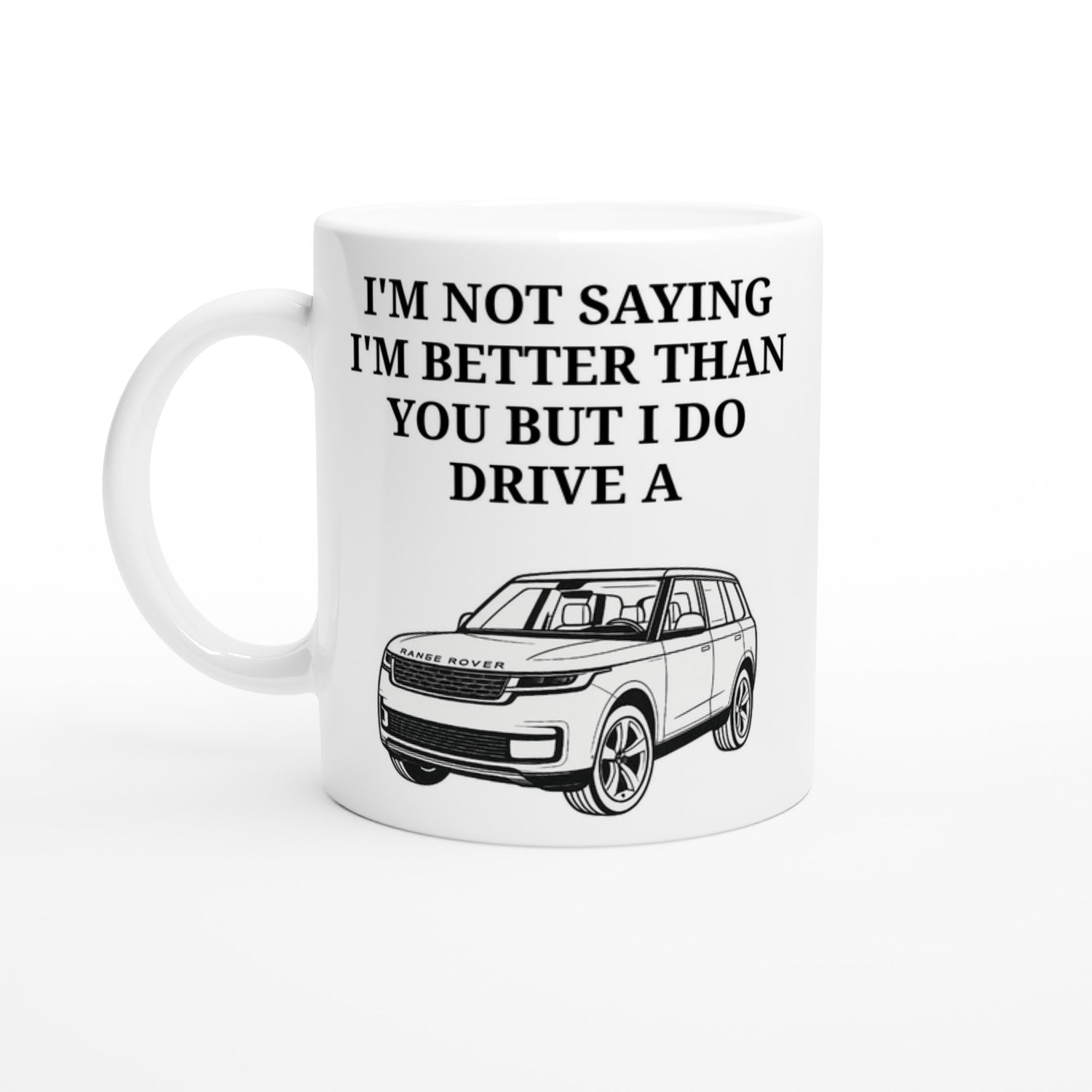 Funny Range Rover Mug – 11oz Luxury Car Driver Gift, Bold Statement Coffee Cup, Land Rover, Range Rover Gen 3 Lover Gift for Him or Her Ceramic White