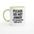 Funny Employee Mug - Please Do Not Annoy - Perfect Gift for Coworkers! Ceramic Green