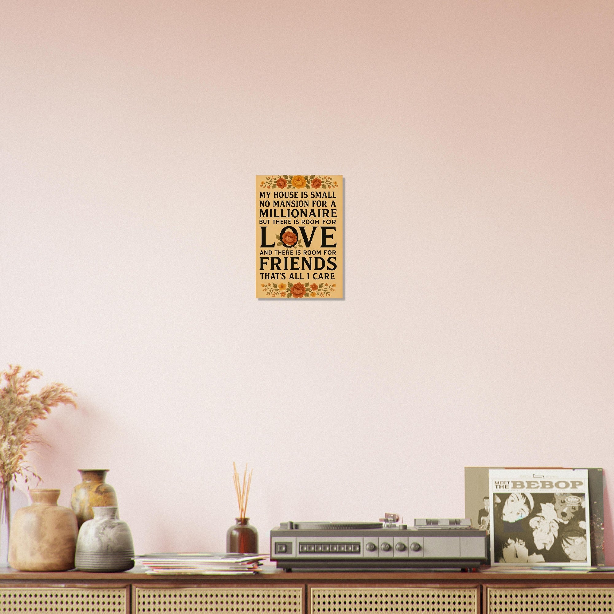 Small House Big Heart Poster – Rustic Floral Wall Art with Quote About Love and Friendship – Cozy Home Decor Gift for Friends or Family 21x29.7 cm 8x12"