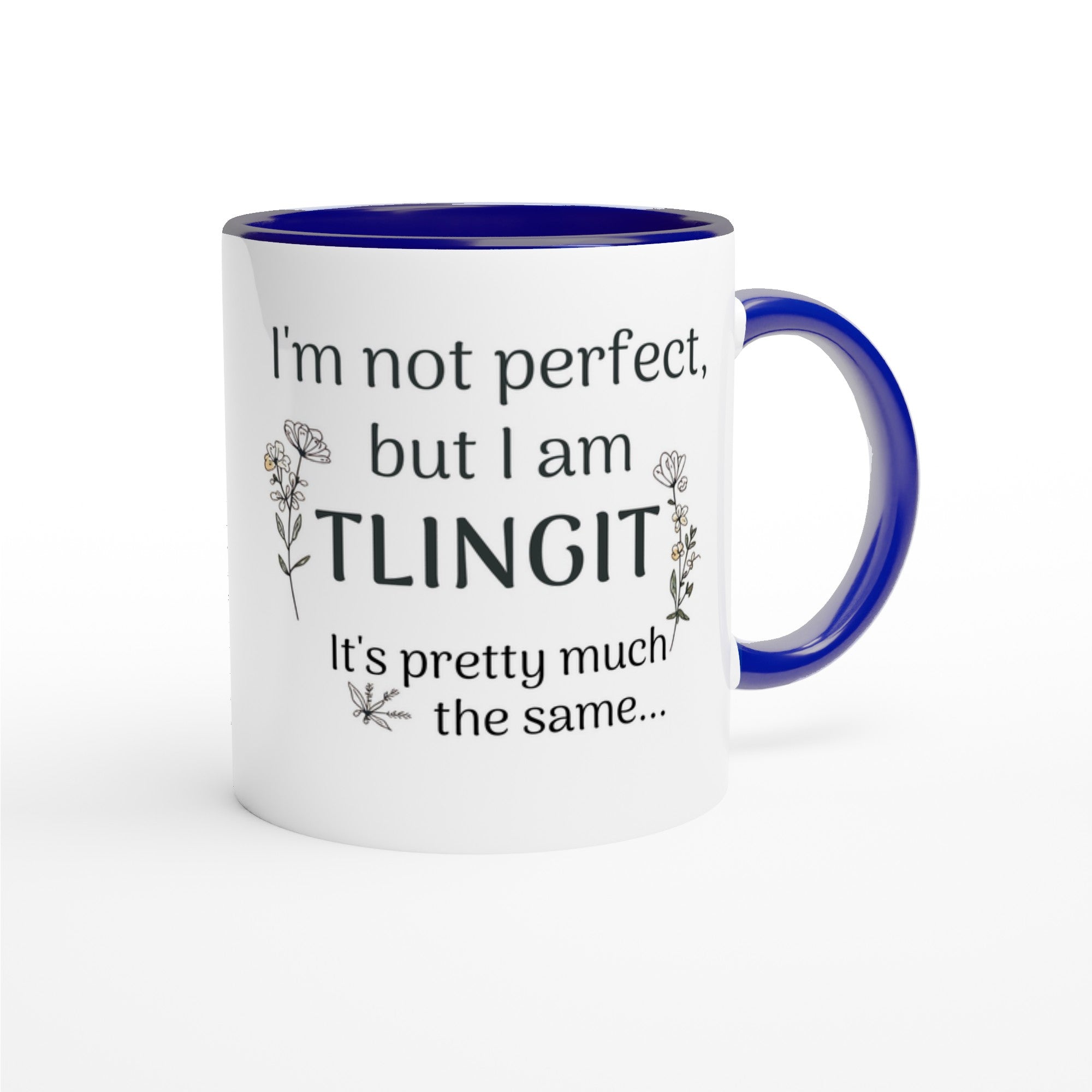 Proud Tlingit First Nations Mug | 11oz Coffee Cup | Native Community Lover Gift Ceramic Blue