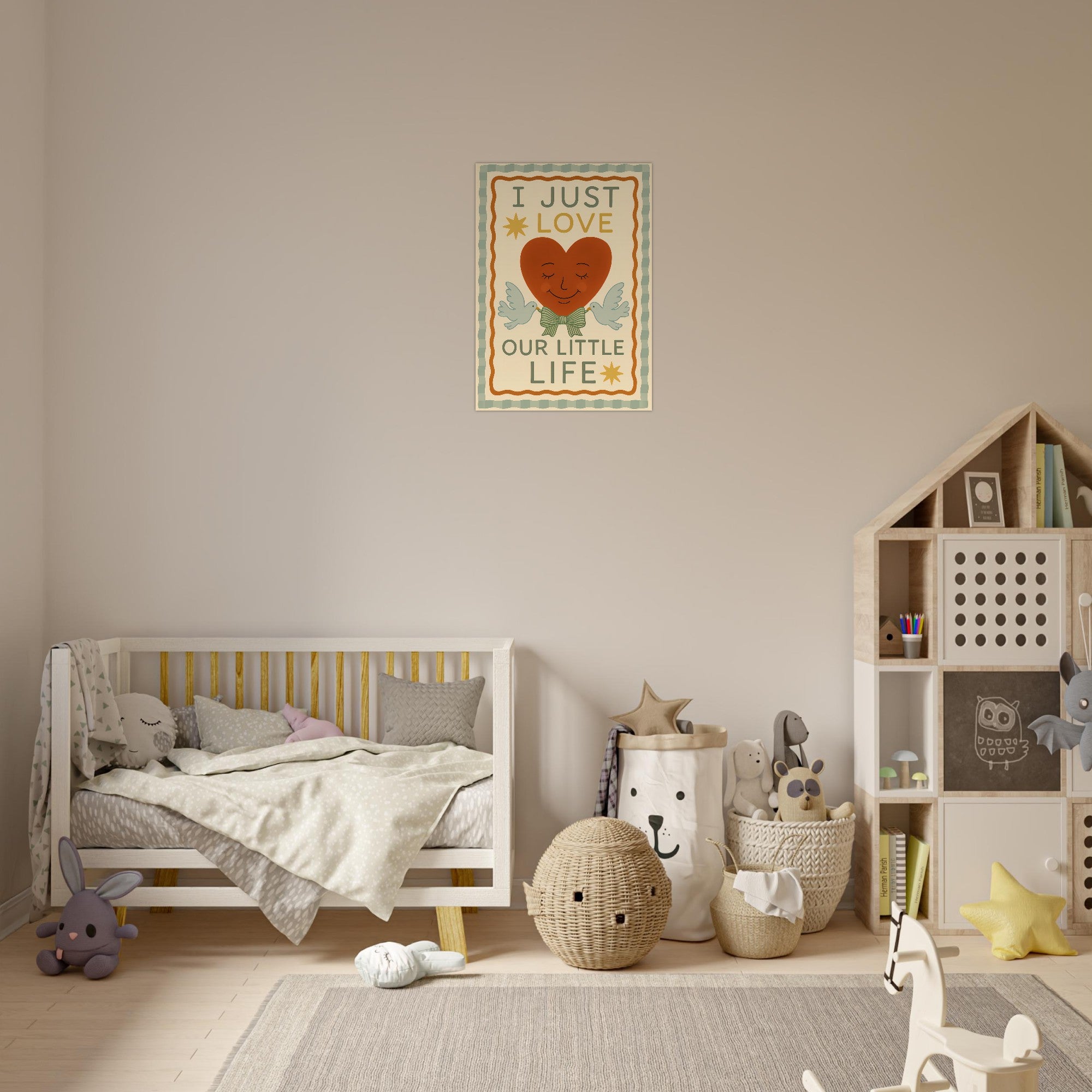 I Just Love Our Little Life Poster - Adorable Nursery Decor - Classic Matte Art Print - Unframed - Digital Download 50x70 cm 20x28″