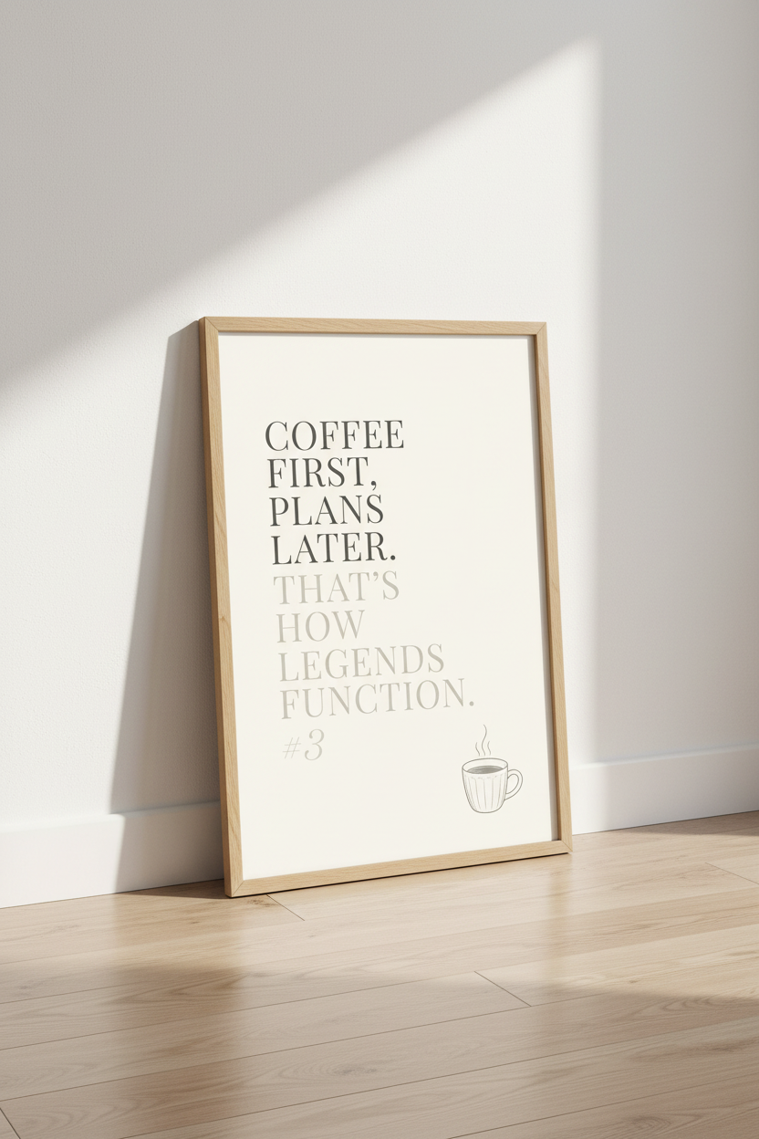 Coffee First Plans Later Wall Art Print | Kitchen Decor | Minimalist Poster