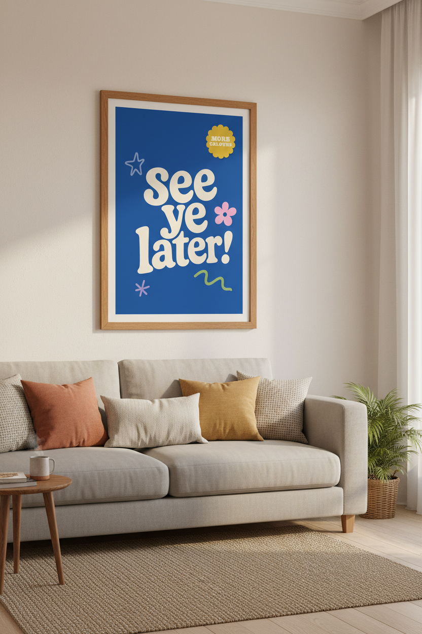 See Ye Later Typography Wall Art | Retro Blue Dorm Decor | Fun Eclectic Poster