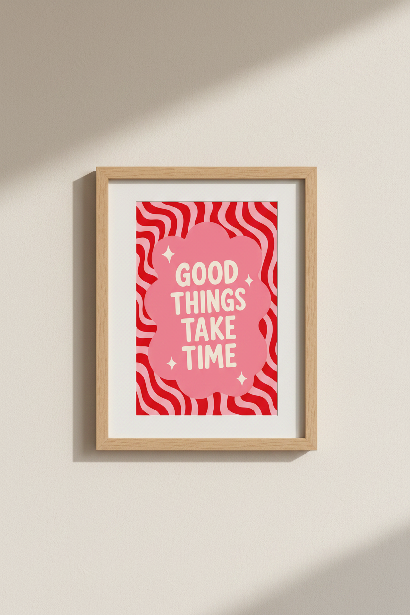 Good Things Take Time Poster | Retro Pink Red Quote Art, Preppy Room Decor
