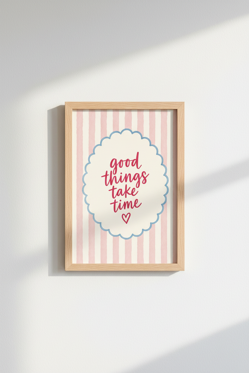 Good Things Take Time Wall Art | Pink Striped Poster, Nursery & Office Decor