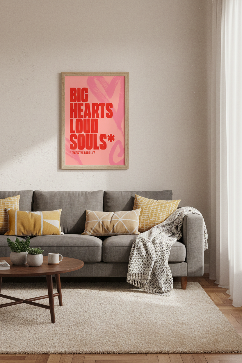 Big Hearts Loud Souls Wall Art | Red Pink Typography Decor | Modern Aesthetic Poster