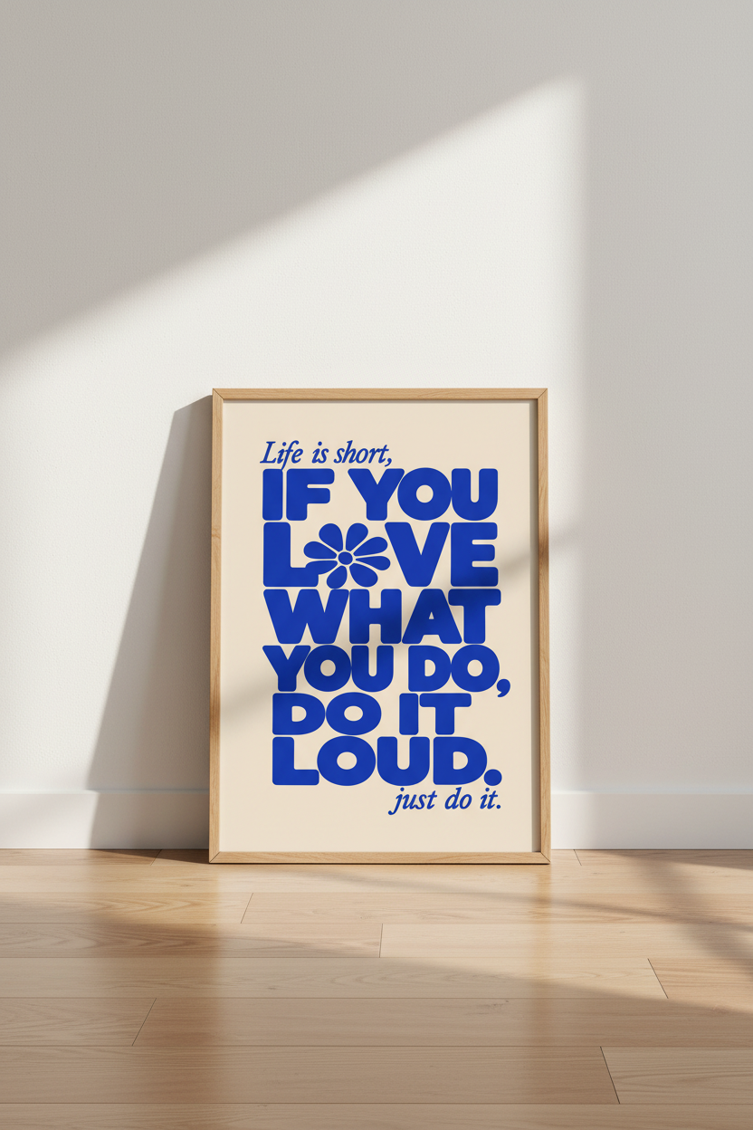 Retro Quote Wall Art | Cobalt Blue Typography Poster | Office Decor | Do It Loud