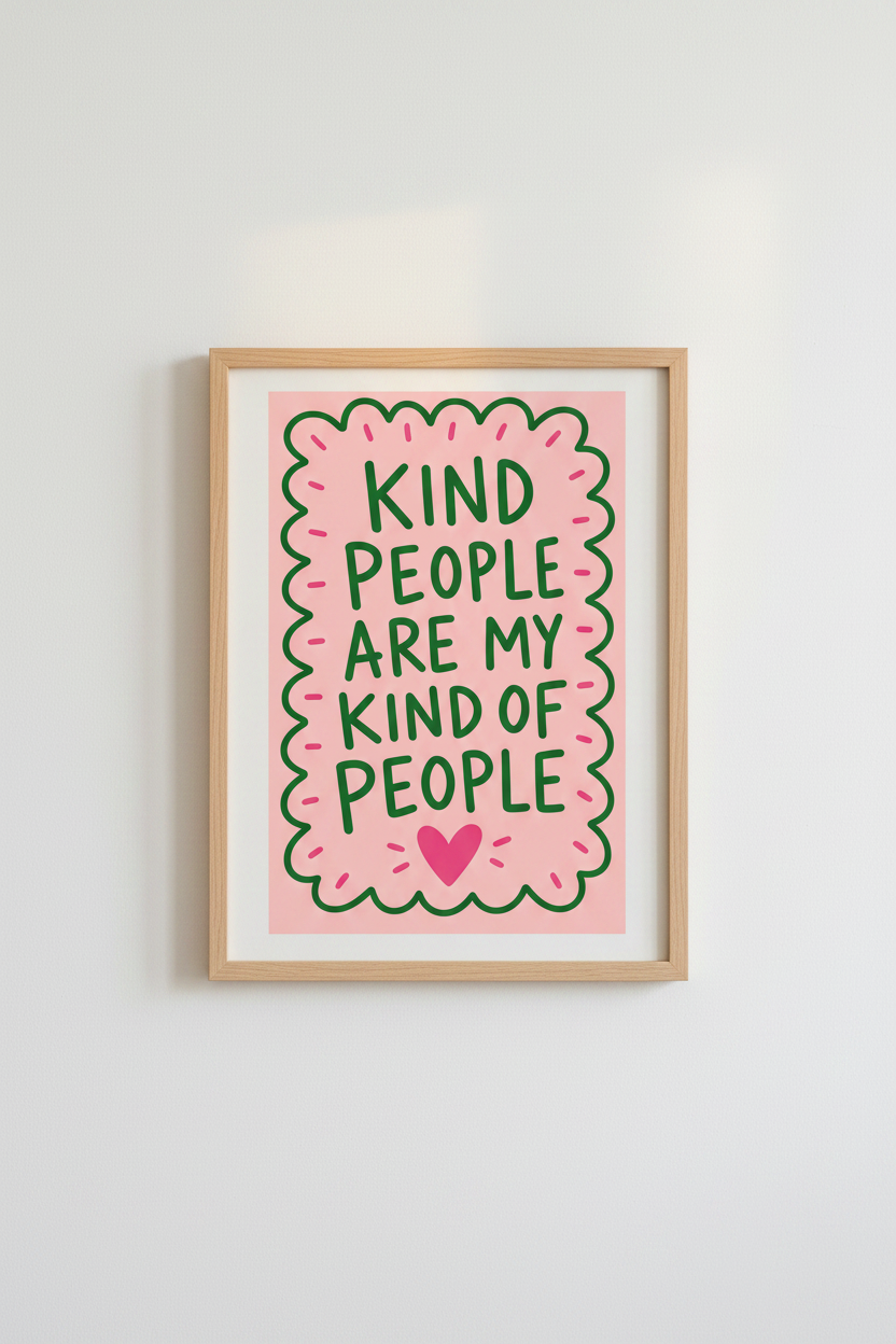 Kind People Quote Wall Art Print | Pink & Green Positivity Poster | Retro Aesthetic Decor
