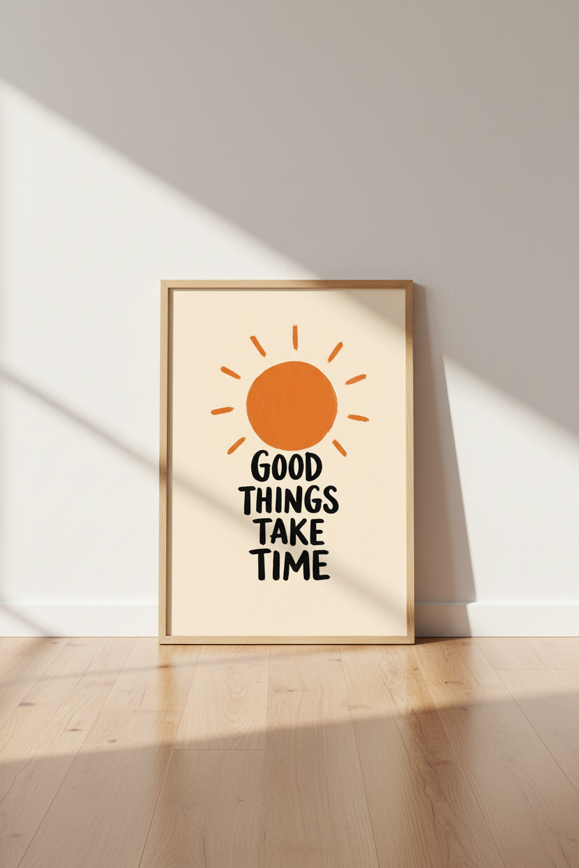 Good Things Take Time Wall Art Print | Boho Sun Office Decor | Retro Minimalist Poster