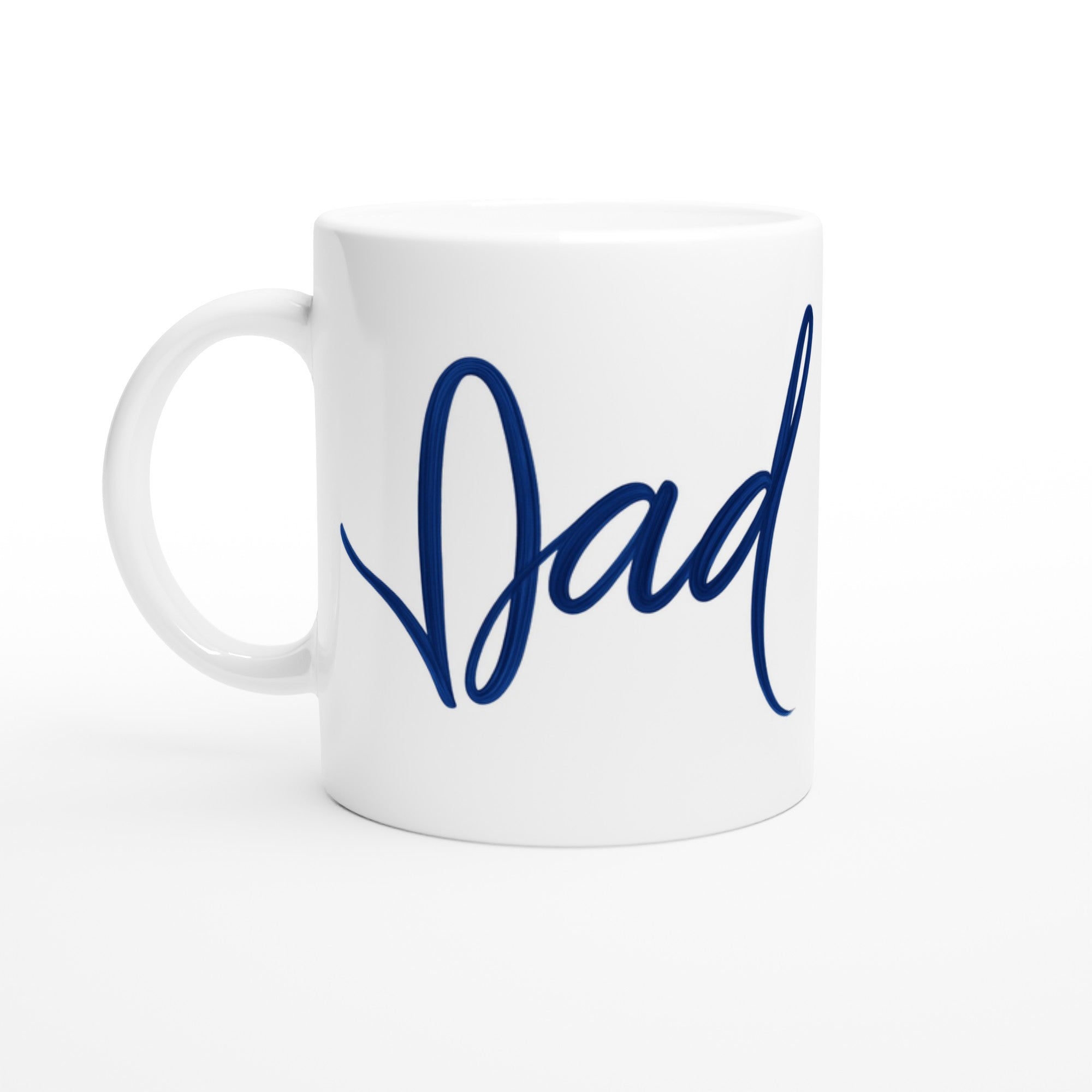 Dad Mug - Blue Brush Script Mug with Heart – Elegant Blue Calligraphy 11oz Coffee Cup – Father’s Day or Birthday Gift for Dad Ceramic White