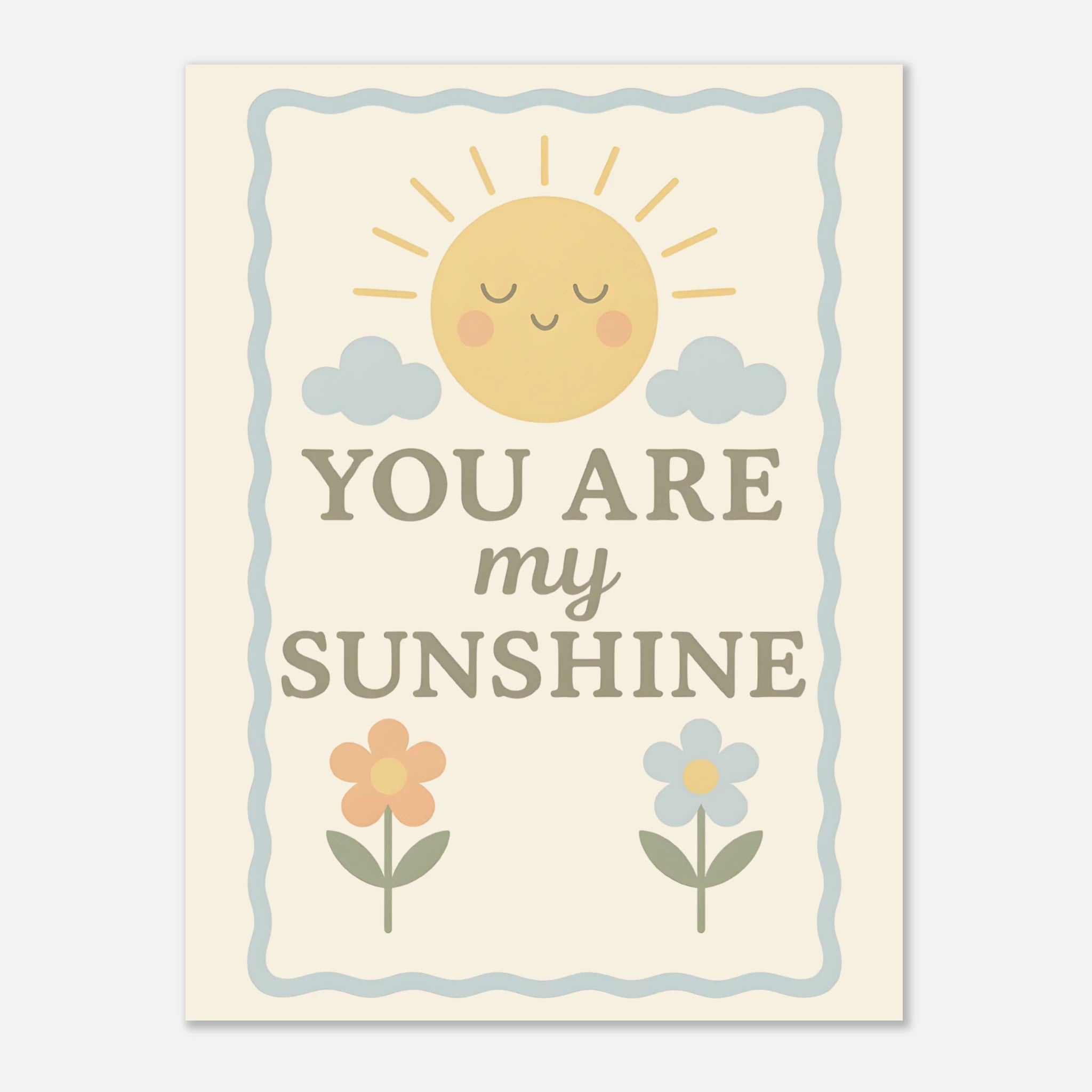 You Are My Sunshine Sun and Flower Pastel Nursery Wall Art, Nursery Poster, Nursery Art Decor - Neutral Print Baby Girl or Baby Boy Room 45x60 cm 18x24″