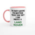 Funny Land Rover Mug – 11oz Luxury Car Driver Gift, Bold Statement Coffee Cup, Land Rover, Range Rover Lover Gift for Him or Her Ceramic Pink
