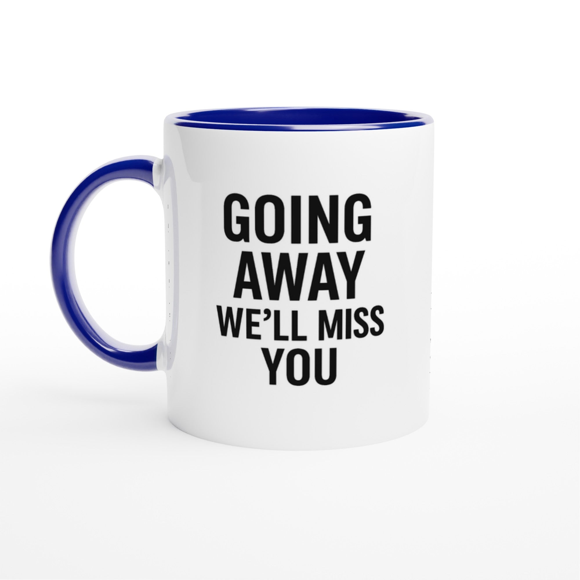 Going Away We&