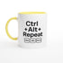CTRL + ALT + REPEAT Mug - Funny Gift for Tech Lovers - Ceramic Coffee Cup Ceramic Yellow