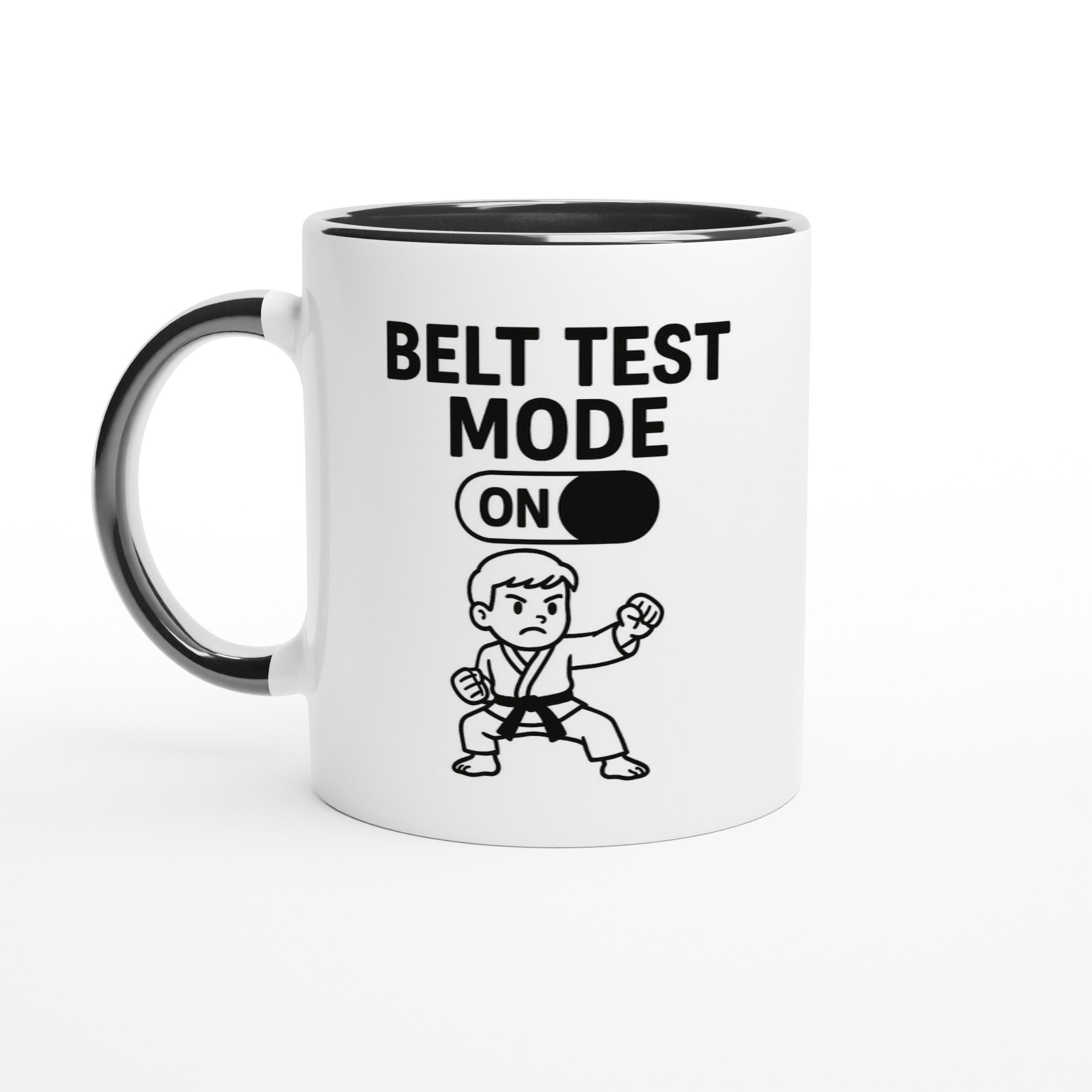 Karate Belt Test Mode On Mug - Perfect Gift for Karate Students & Practitioners Ceramic Black