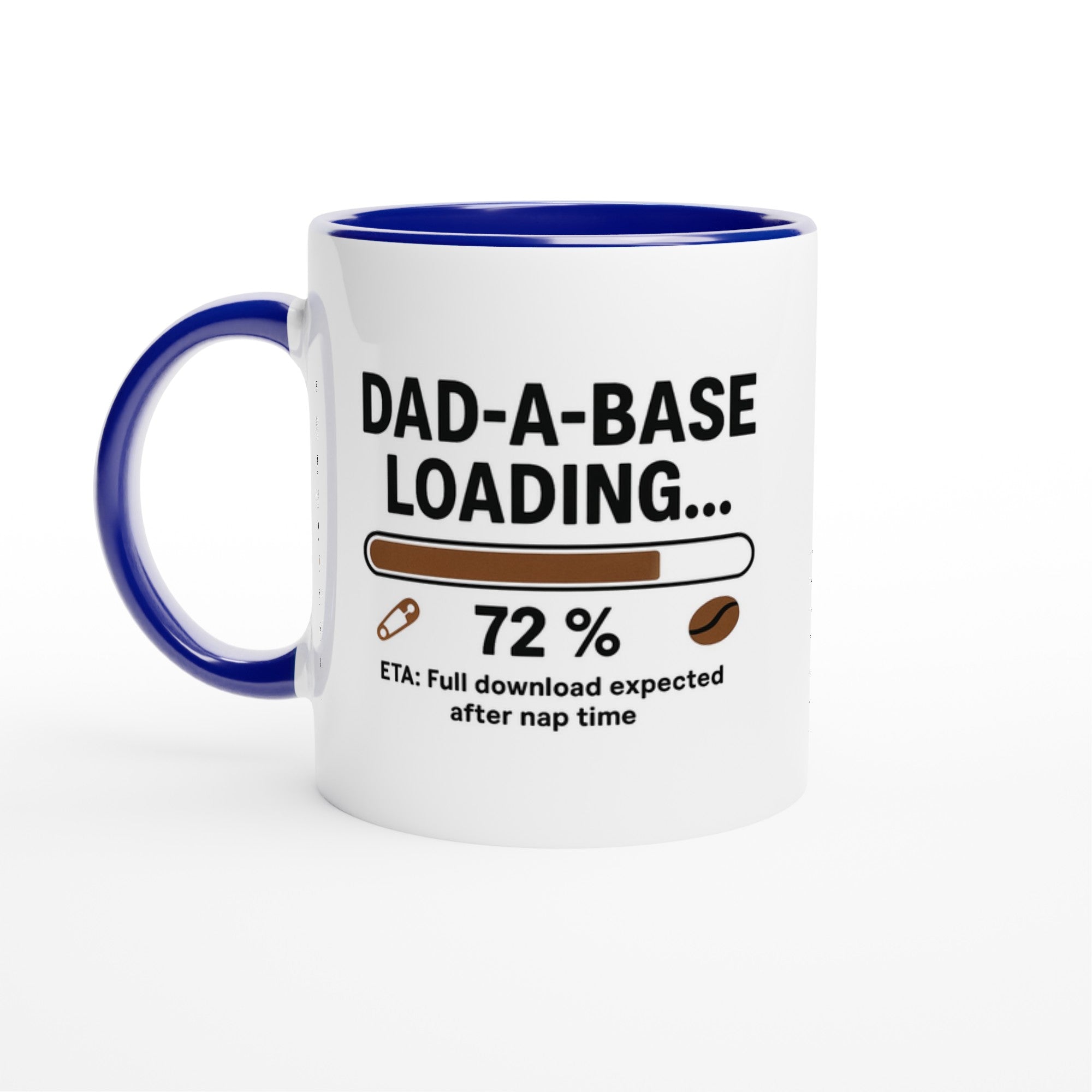 Funny Dad Mug | Dad-A-Base Loading... ETA Full Download After Nap Time | DBA Cup | Gift for IT Engineers & Project Managers Ceramic Blue