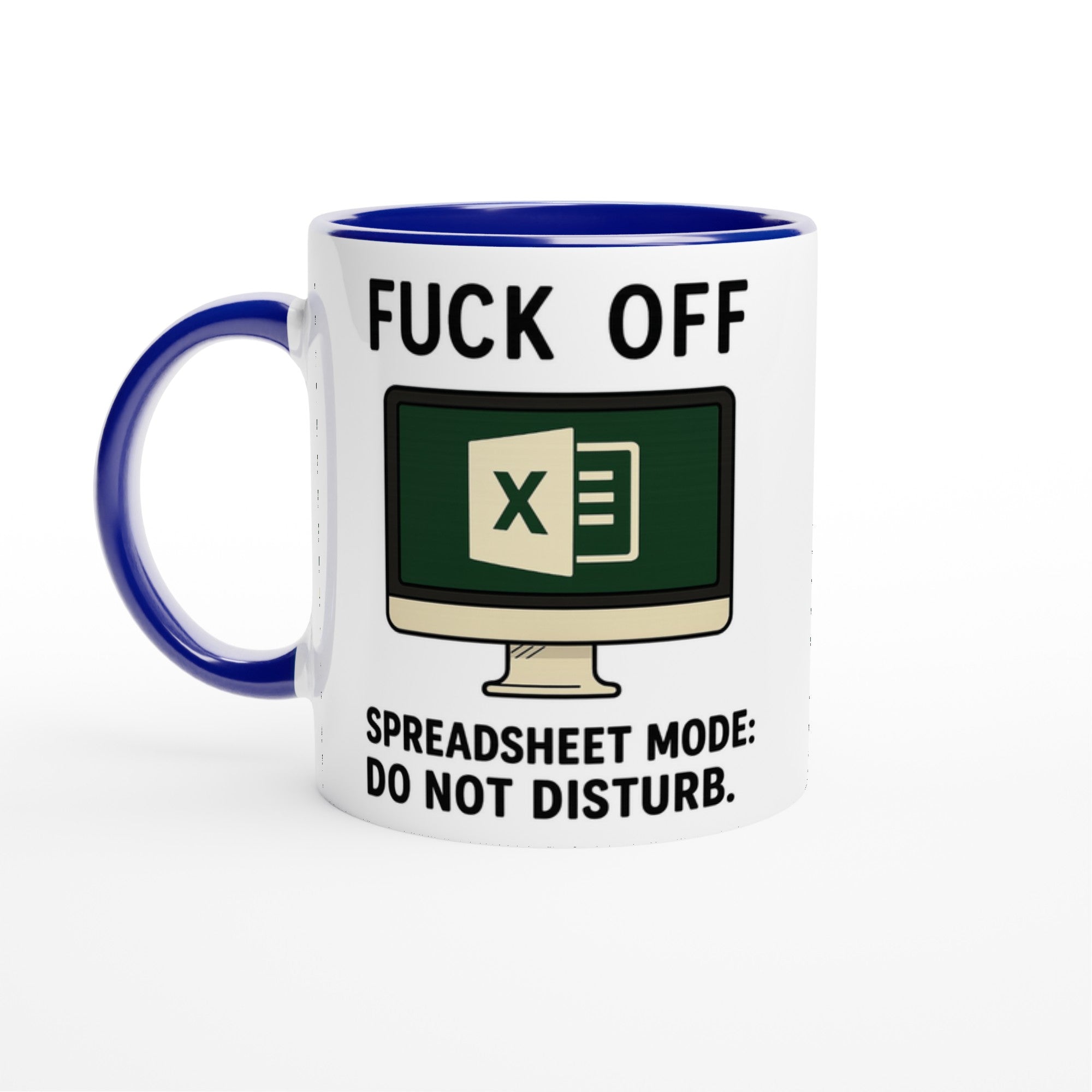 F*ck Off - Spreadsheet Mode: Do Not Disturb Mug, Excel Spreadsheet Gift, Office Humor, 11oz, Funny Accountant, PMO, Data Analyst Coffee Cup Ceramic Blue
