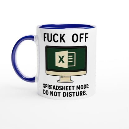 F*ck Off - Spreadsheet Mode: Do Not Disturb Mug, Excel Spreadsheet Gift, Office Humor, 11oz, Funny Accountant, PMO, Data Analyst Coffee Cup Ceramic Blue