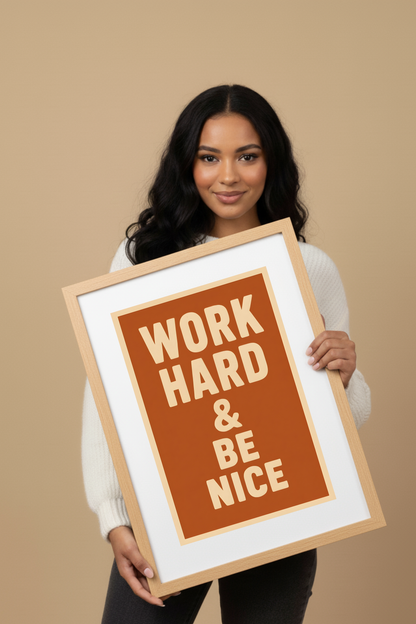 Work Hard Be Nice Poster - Watercolour Motivational Print | Office &amp; Study Wall Art