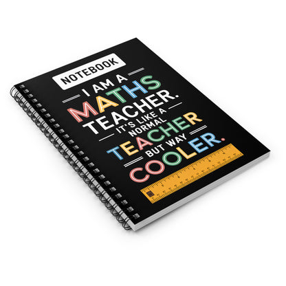 Cool Maths Teacher Spiral Notebook - Ruled Line, Perfect Gift for Educators, Journal, Student Supplies, Back to School, Teacher Appreciation