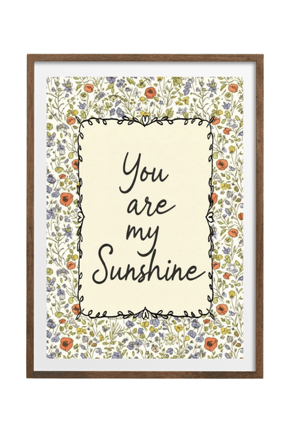 You Are My Sunshine: Wildflower Typography Nursery Print
