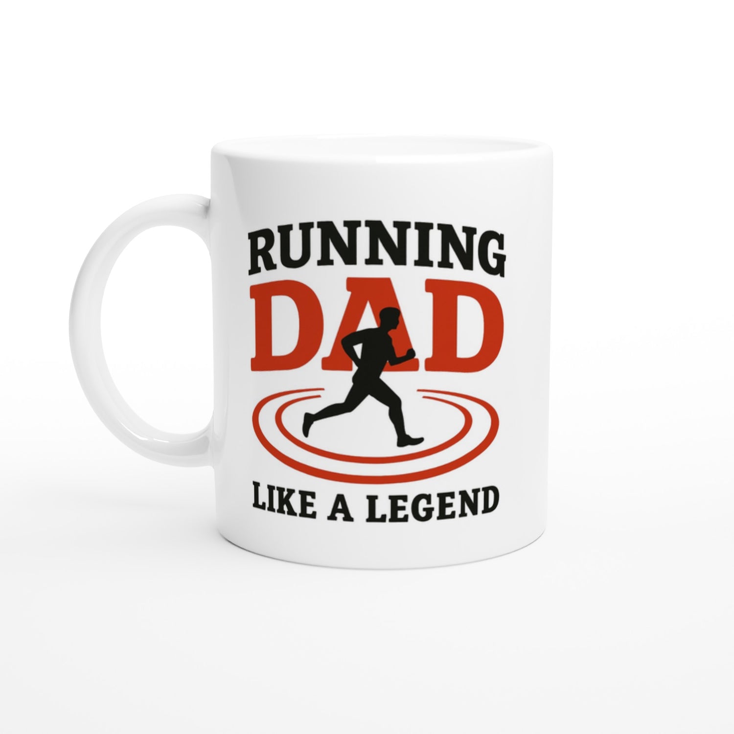 Running Dad Mug - Like a Legend | 11oz Gift for Marathon Runners Ceramic White