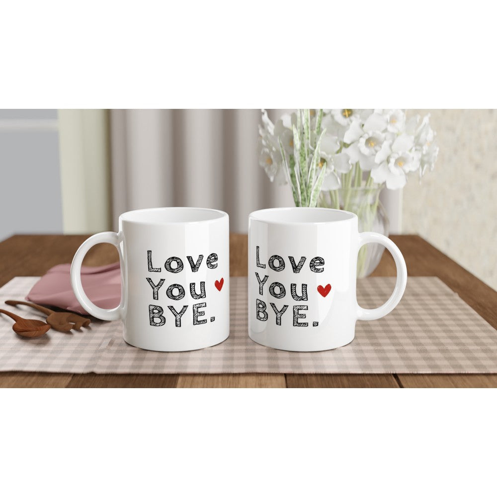 Funny Love Mug - &