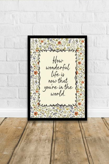How Wonderful Life Is: Wildflower Nursery Art Print