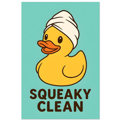 Squeaky Clean Poster - Fun Bathroom Art - Perfect for Home Decor 60x90 cm 24x36″ Green