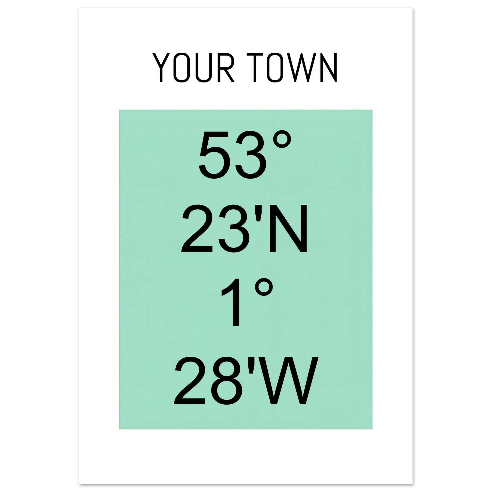Personalized Map or Custom Location Coordinates Poster Print | Minimalist Unframed Wall Art Decor A3 A4 A5 70x100 cm 28x40″ Black and Green