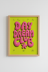 Daydream Club Wall Art | Pink 3D Bubble Letter Print, Modern Aesthetic Decor