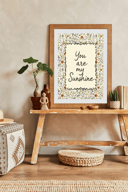 You Are My Sunshine: Wildflower Typography Nursery Print