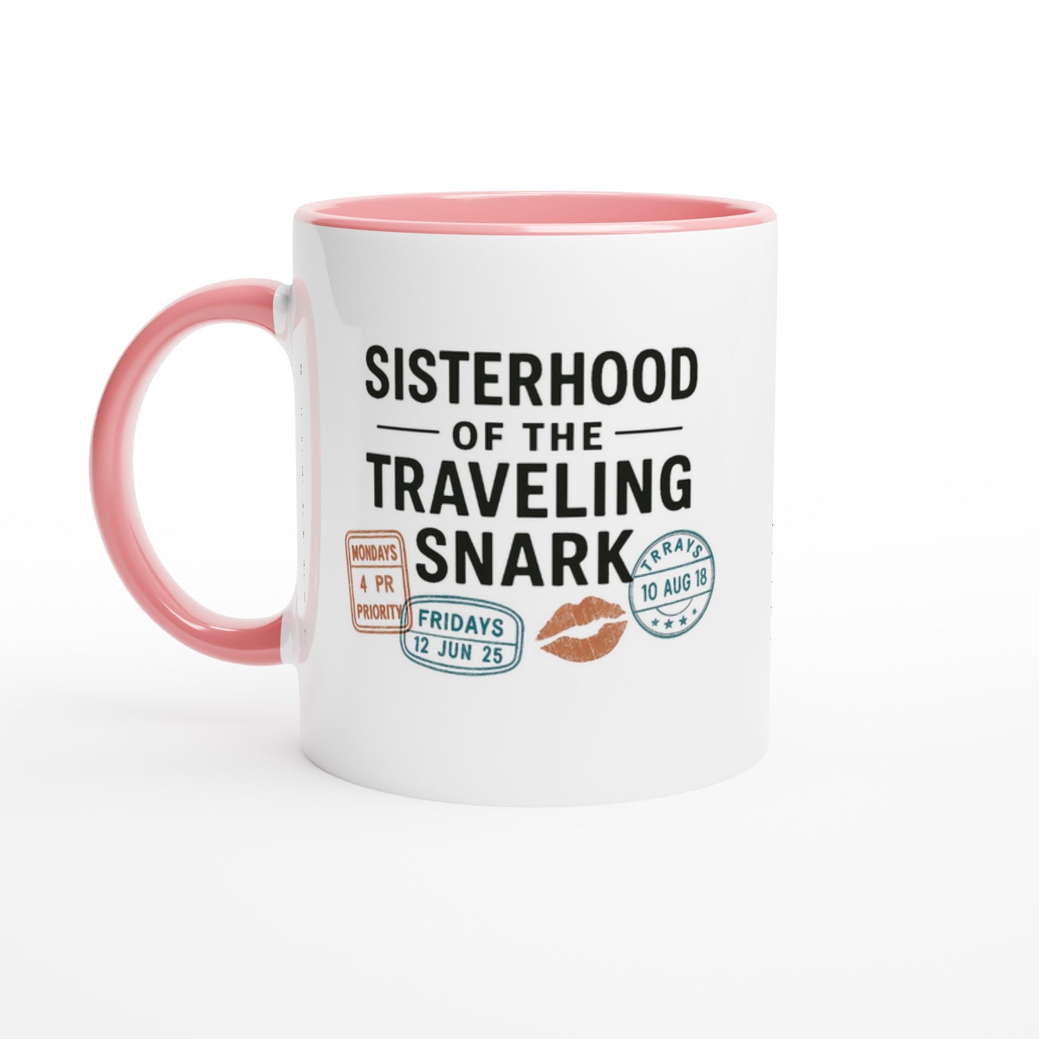 Sisterhood of the Traveling Snark Mug | Funny Ceramic Coffee Cup | Gift for Friends Ceramic Pink