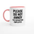 Funny Employee Mug - Please Do Not Annoy - Perfect Gift for Coworkers! Ceramic Pink