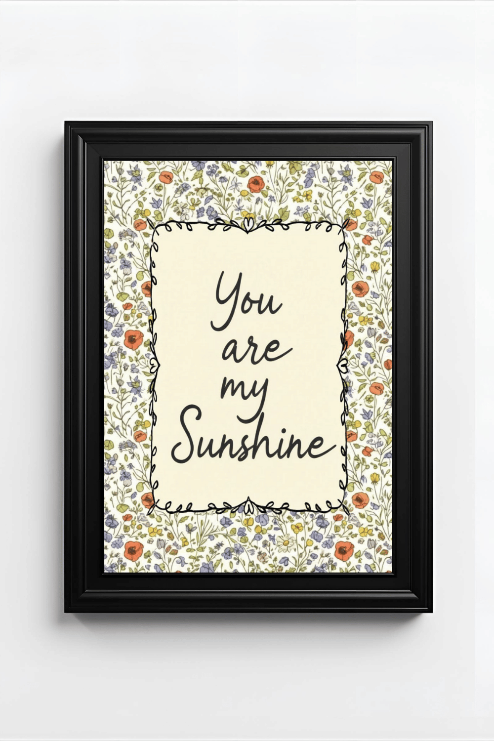 You Are My Sunshine: Wildflower Typography Nursery Print