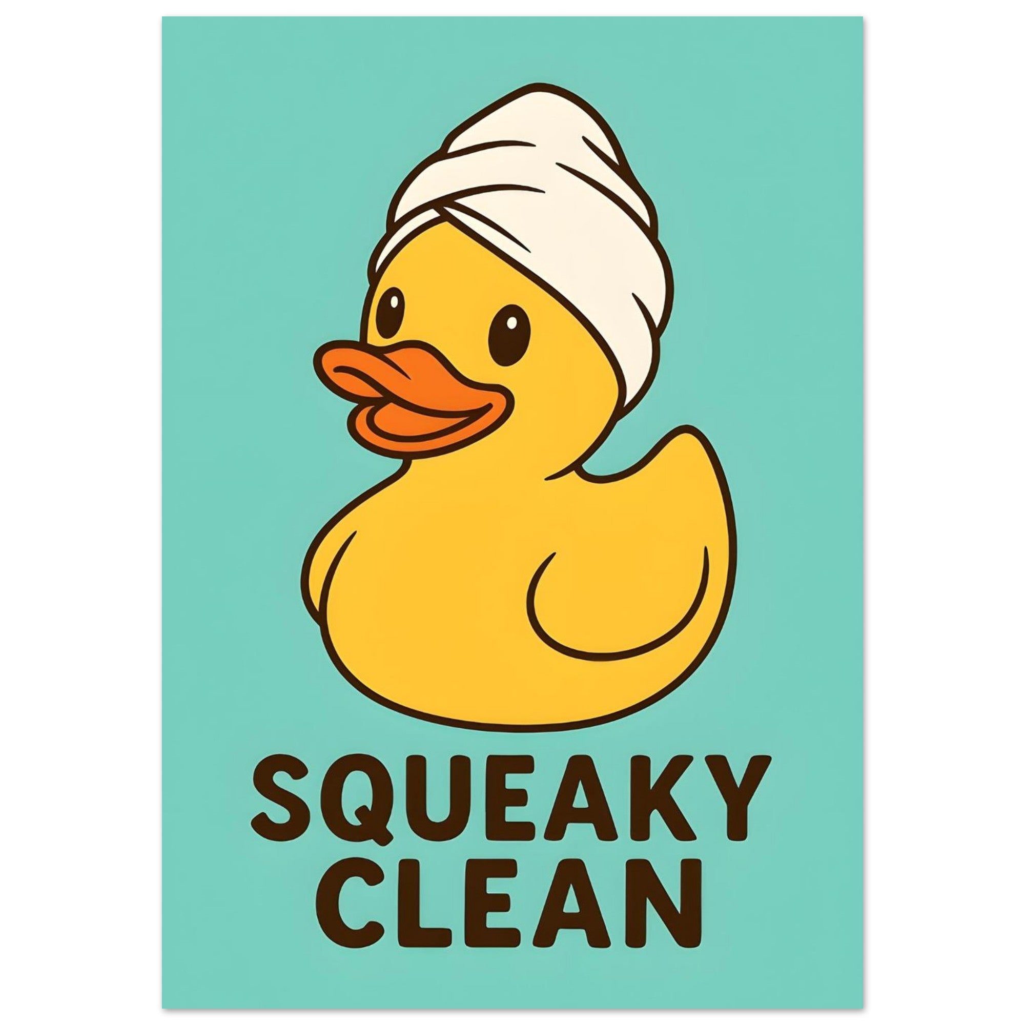Squeaky Clean Poster - Fun Bathroom Art - Perfect for Home Decor A1 (59.4 x 84.1 cm) Green