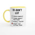Procrastinator Mug - TO DON&