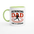 Running Dad Mug - Like a Legend | 11oz Gift for Marathon Runners Ceramic Green