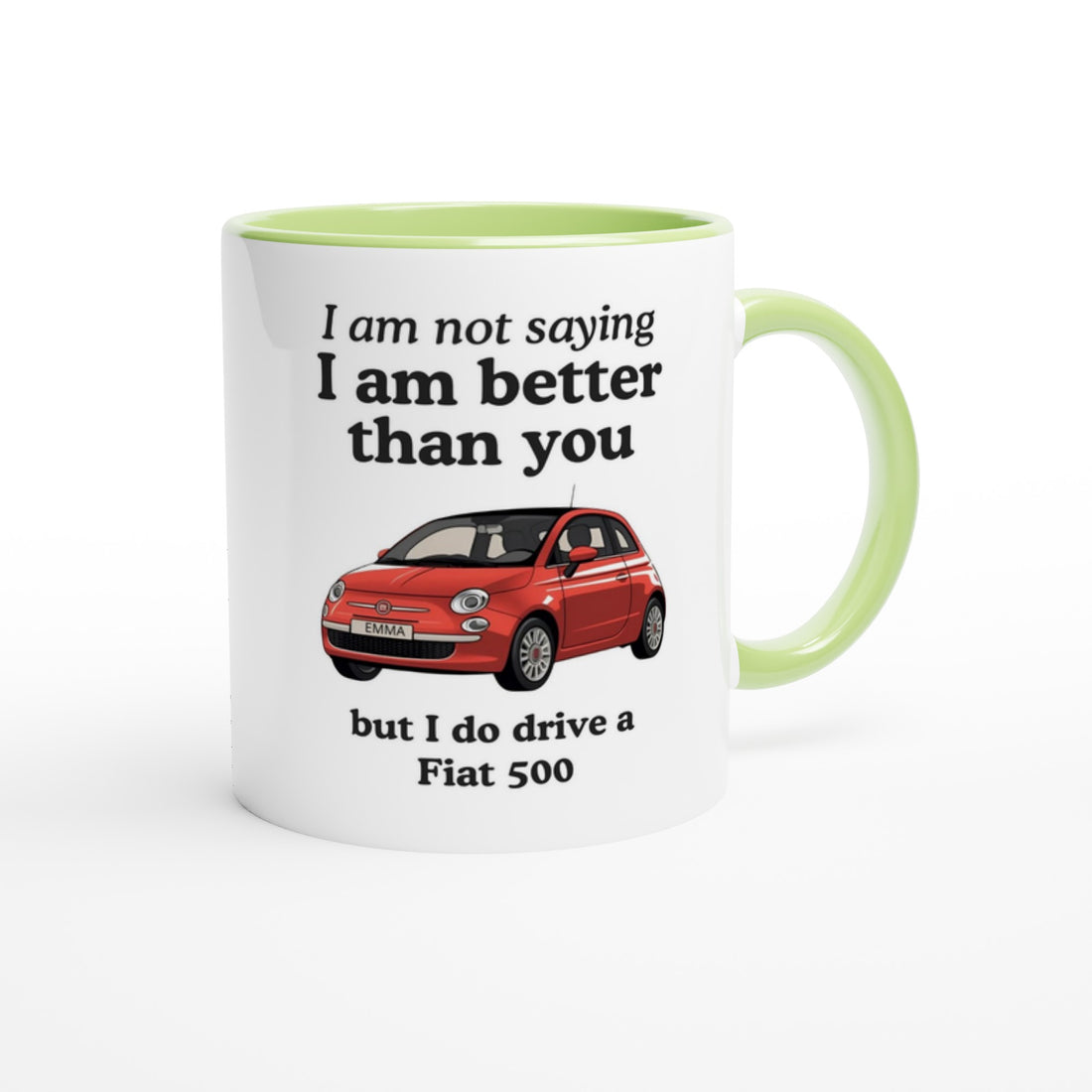 Funny Personalized Fiat 500 Owner Mug - Custom Name - Dishwasher &amp; Microwave Safe - Sassy Gift Ceramic Green