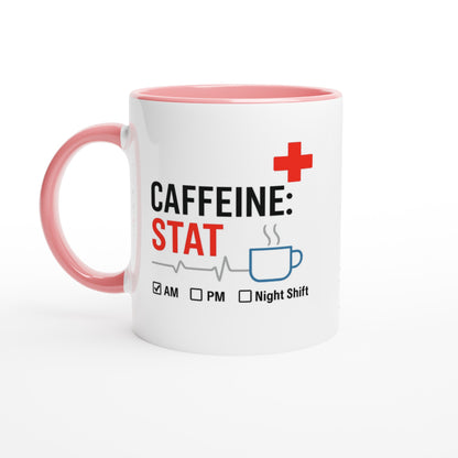 Funny Nurse Mug - Caffeine STAT Coffee Cup - Gift for Day Night Shift Healthcare Heroes - NHS Ceramic Pink