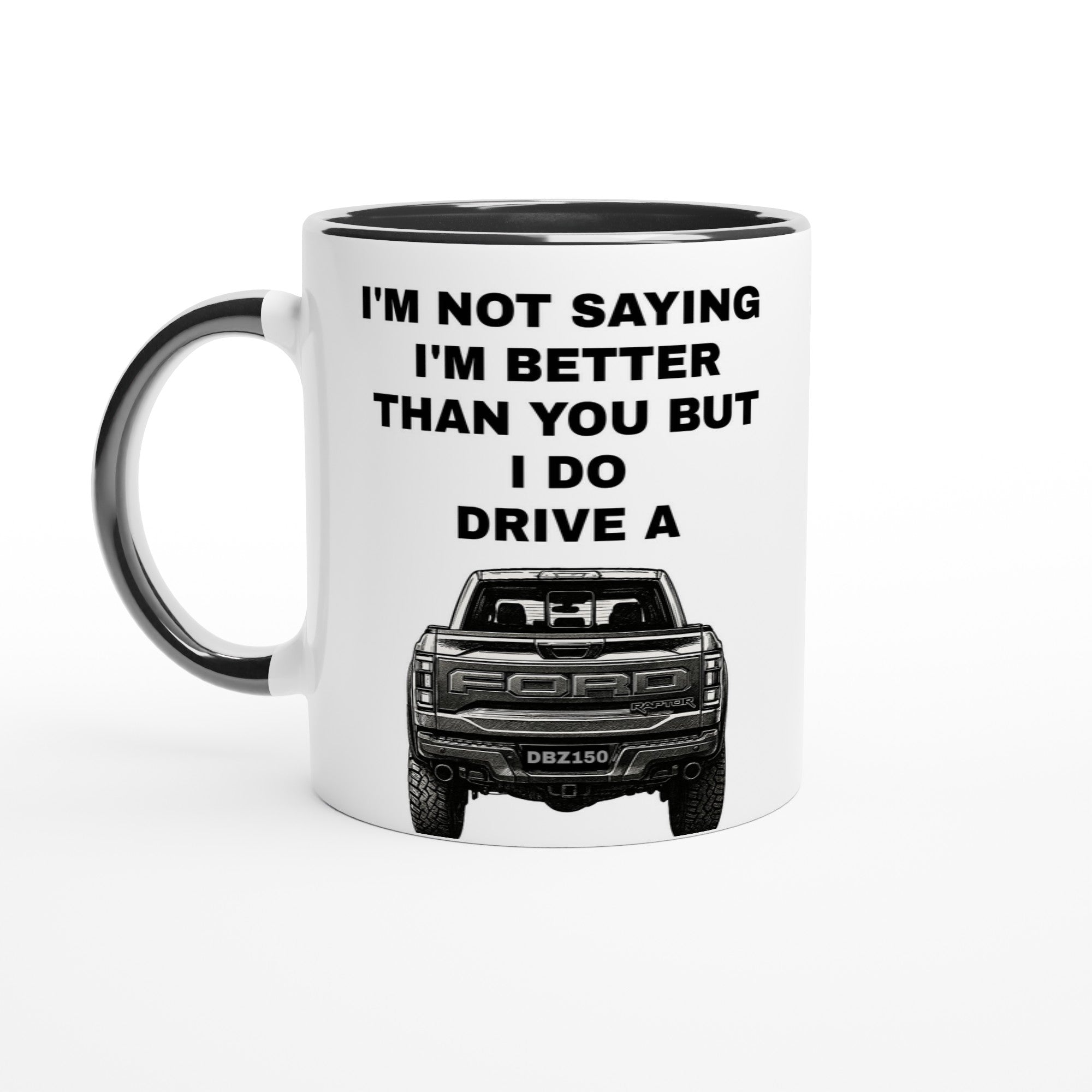 Funny Personalized Ford Raptor Mug - Custom Truck Lover Gift - 11oz Ceramic Coffee Cup Ceramic Black