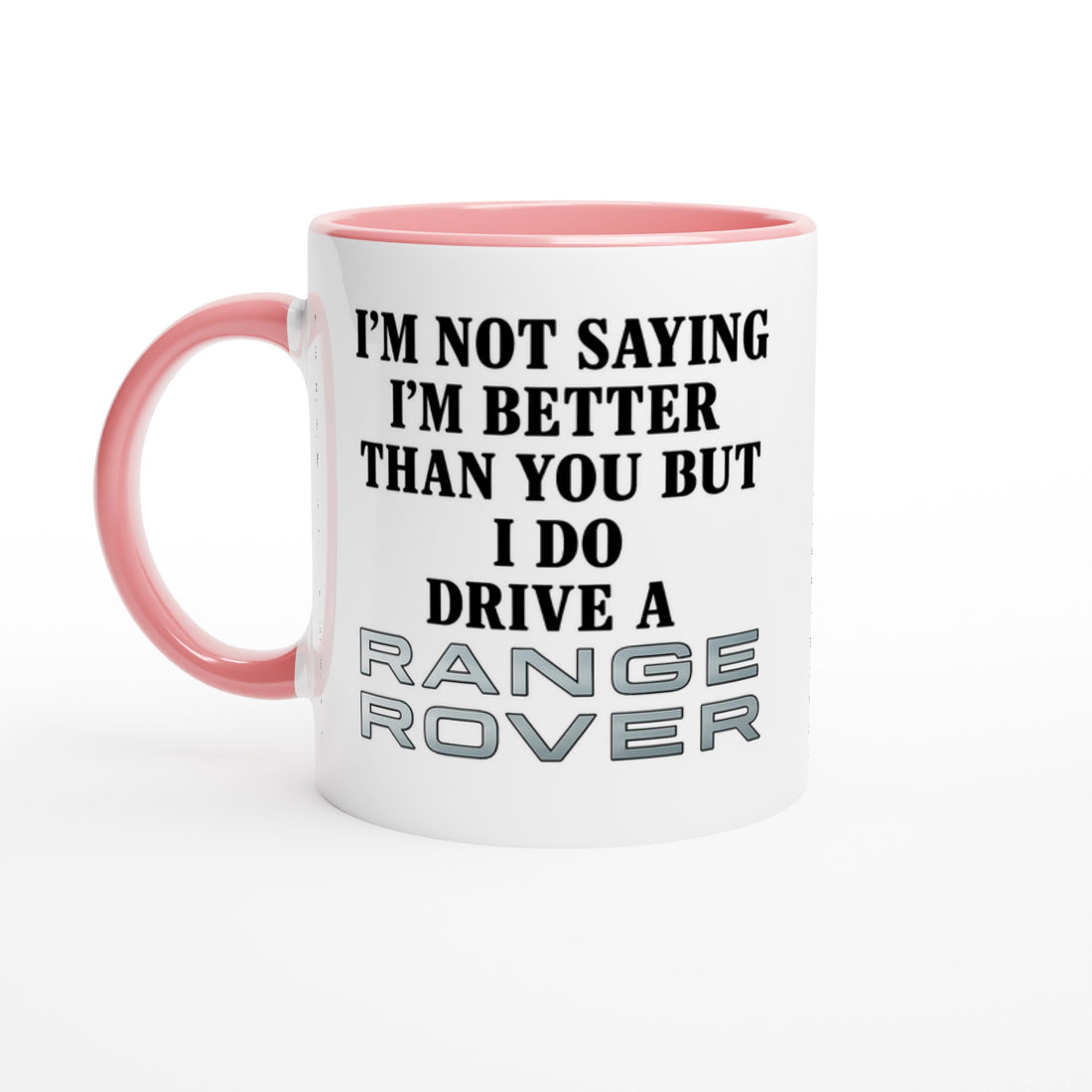 Funny Range Rover Mug – 11oz Luxury Car Driver Gift, Bold Statement Coffee Cup, Range Rover Lover Gift for Him or Her Ceramic Pink