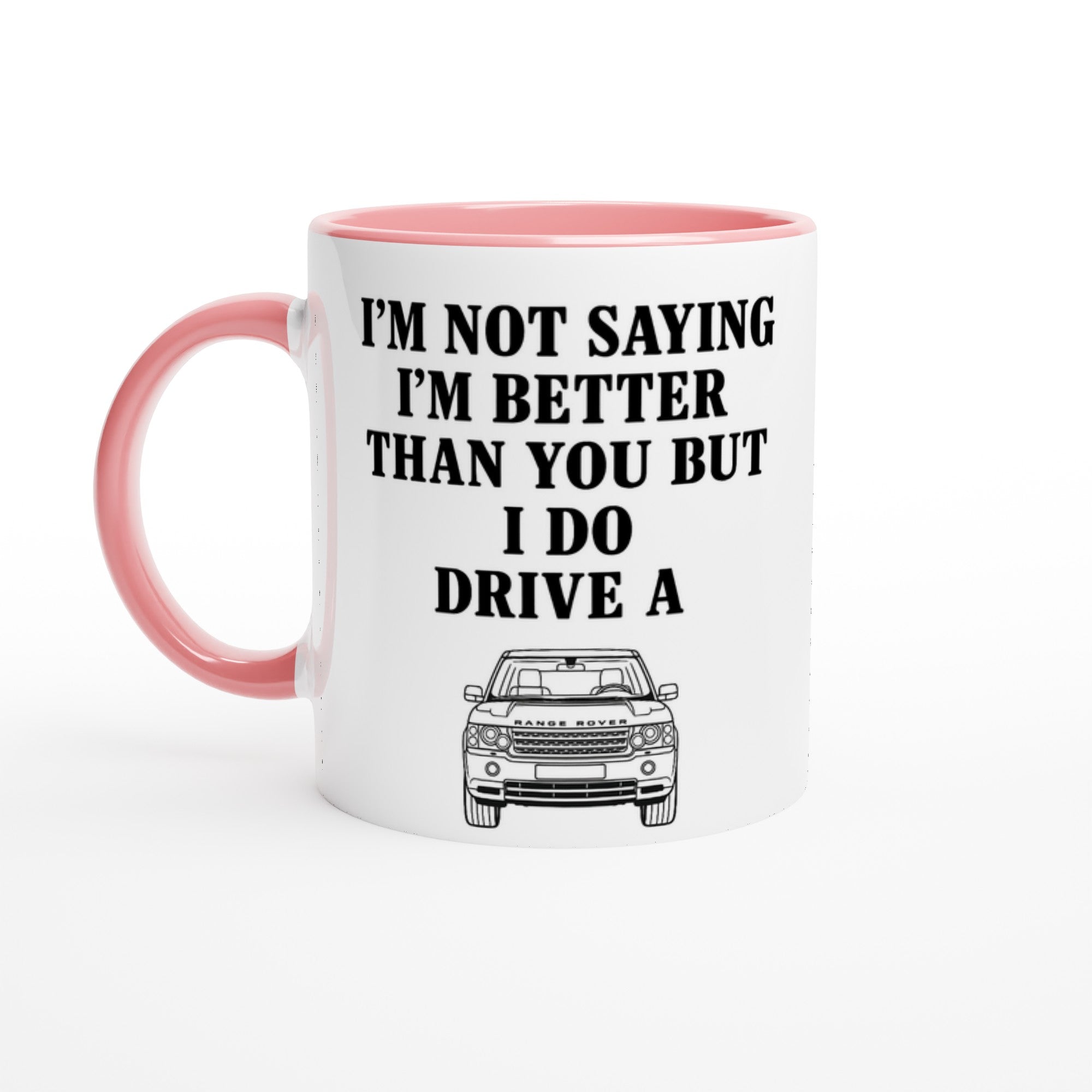 Funny Range Rover Mug – 11oz Luxury Car Driver Gift, Bold Statement Coffee Cup, Land Rover, Range Rover Lover Gift for Him or Her Ceramic Pink