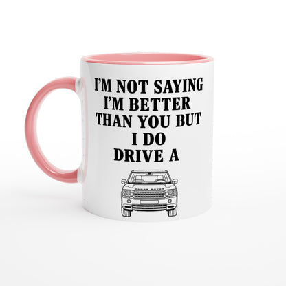 Funny Range Rover Mug – 11oz Luxury Car Driver Gift, Bold Statement Coffee Cup, Land Rover, Range Rover Lover Gift for Him or Her Ceramic Pink